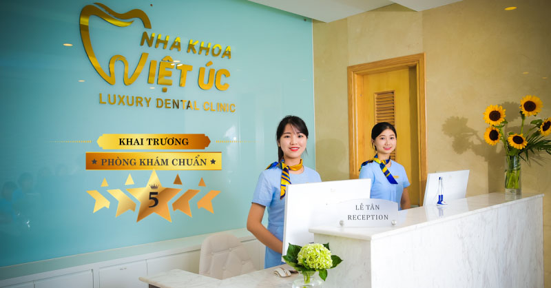 Phòng khám nha khoa Việt Úc là địa chỉ tin cậy của nhiều khách hàng